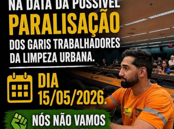  Garis de Camaçari anunciam paralisação e reforçam luta pela “PEC dos Garis”